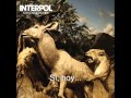 Interpol - The Heinrich Maneuver (Subtitulada ...