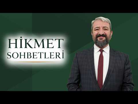 Hikmet Sohbetleri | 27 Ağustos 2026