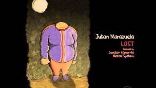 Julian Marazuela - Lost (Jonatan Ramonda Remix)