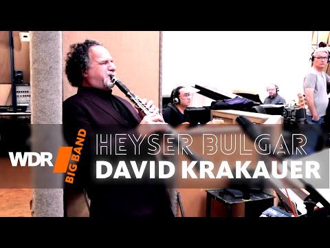 David Krakauer feat. by  WDR BIG BAND - Heyser Bulgar  