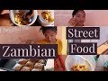 ZAMBIAN STREET FOOD African Street Food