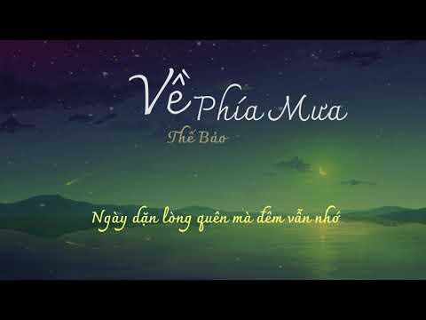 Về Phía Mưa | Thế Bảo | Lyrics Video