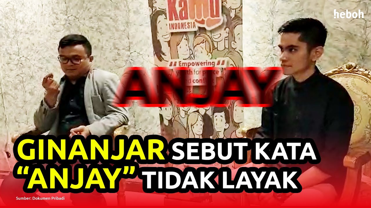 Kontroversi Kata Anjay, Ini Jawaban Ginanjar