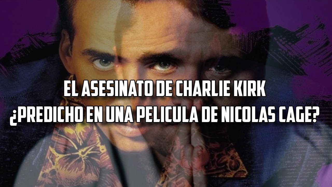 El asesinato de Charlie Kirk: ¿predicho en una película de Nicolas Cage?