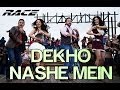 Dekho Nashe Mein Video Song Race Saif Ali Khan Katrina Bipasha Akshaye Pritam
