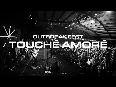 Touché Amoré - Outbreak Fest 2022