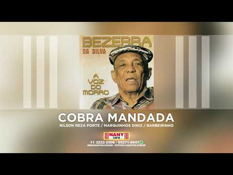 Bezerra da Silva - Cobra Mandada