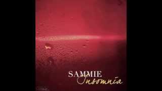 Sammie - Lullaby (Insomnia)