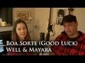 Boa Sorte (Good Luck) Vanessa da Mata and Ben ...