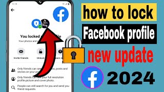 How To Lock your Facebook Profile (New 2024) | Facebook Profile Is Locked |
