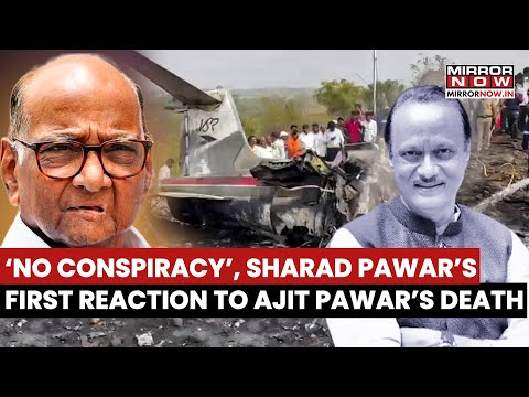 Ajit Pawar Plane Crash: Sharad Pawar Refutes Any Conspiracy In Crash Incident | Watch Video