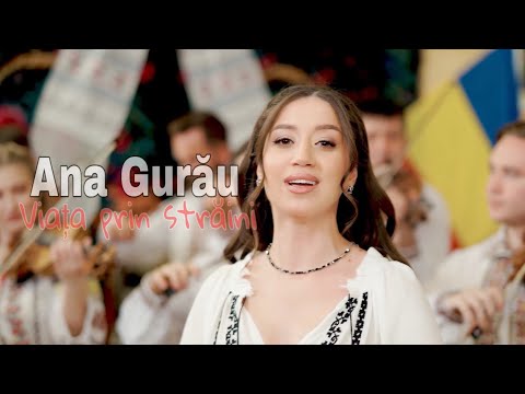 Ana Gurău & Rapsozii Moldovei- Viața prin străini 