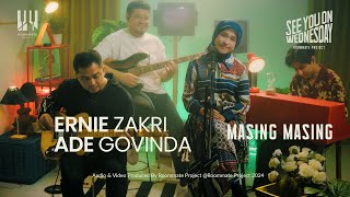 Download lagu See You On Wednesday | Ernie Zakri, Ade Govinda - Masing Masing - Live Session mp3 Download lagu See You On Wednesday | Ernie Zakri, Ade Govinda - Masing Masing - Live Session mp3