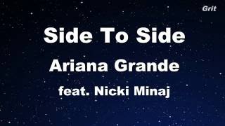 Side To Side - Ariana Grande Feat. Nicki Minaj Karaoke 【With Guide Melody】 Instrumental