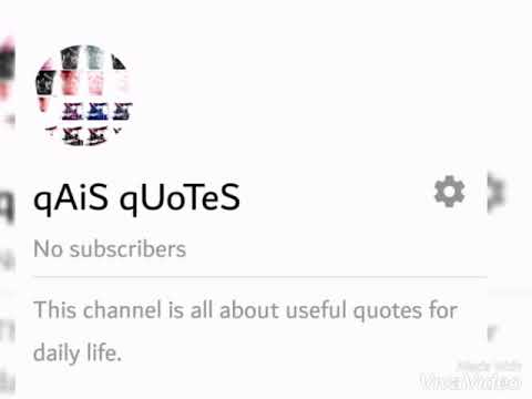 Qais Quotes video| Quotes video Compile