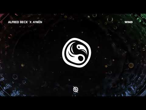 Alfred Beck x Atmën - Wind