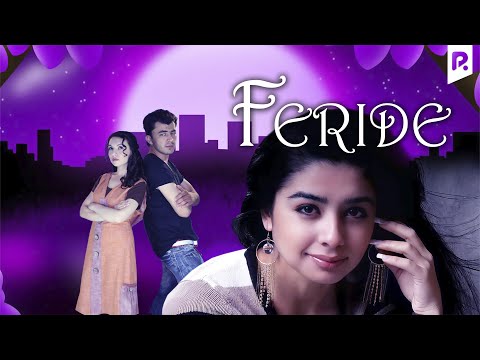 Feride (o'zbek film) | Фериде (узбекфильм) #UydaQoling