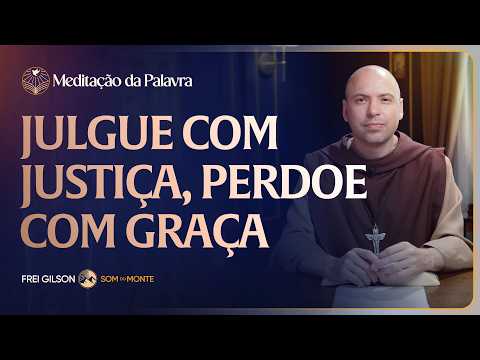 FREI GILSON-MEDITAÇÃO DA PALAVRA