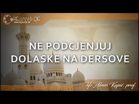 Ne podcjenjuj dolaske na dersove - hfz. Almir Kapić, prof.