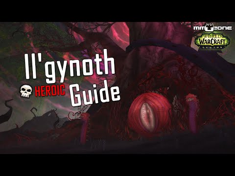 Il'Gynoth Guide (LFR / Normal / HEROIC) - Smaragdgrüner Alptraum / Emerald Nightmare