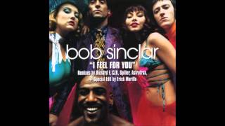 Bob Sinclar - I Feel For You (Erick Morillo Edit)