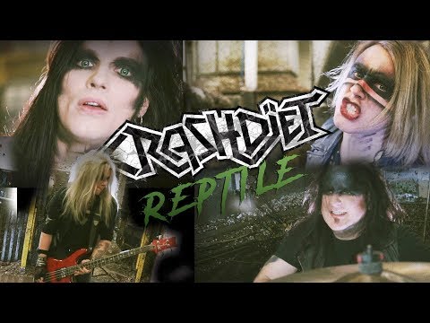 CRASHDÏET - Reptile (Official Music Video)