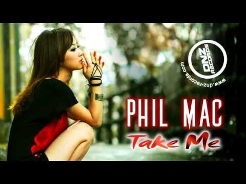 DNZ112 // PHIL MAC - TAKE ME (Official Video DNZ RECORDS)