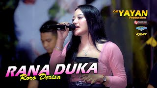 RANA DUKA - RORO DERISA - YAYAN PRO x PW AUDIO LIVE WATUALANG NGAWI