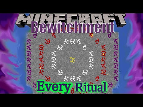 Minecraft. Bewitchment Every Ritual