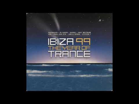 Ibiza 99 - The Year of Trance - CD1