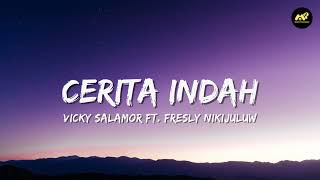 Download lagu VICKY SALAMOR ft. FRESLY NIKIJULUW - CERITA INDAH (Lirik Lagu) ~ Sayangnya Tuhan Su panggel ale mp3 Download lagu VICKY SALAMOR ft. FRESLY NIKIJULUW - CERITA INDAH (Lirik Lagu) ~ Sayangnya Tuhan Su panggel ale mp3