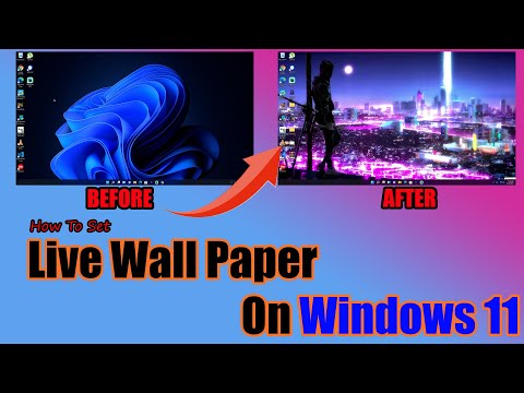 How to Set live Wallpaper in Windows 11 | Step By Step Explanation