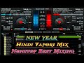 Hindi Dj Tapori Mix New Year 2026 Hindi Dj Song Virtual Dj Automix