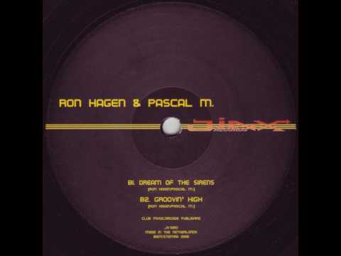 Ron Hagen & Pascal M - Groovin High 1998