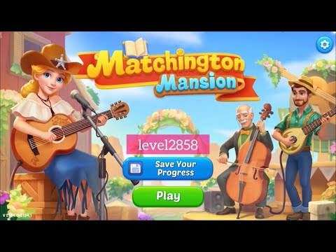 🎮 The Matchington Mansion Game-level 2858
