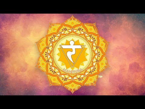 SOLAR PLEXUS CHAKRA HEALING MUSIC || Remove Self Doubt, Raise Self Confidence || Seed Mantra Chants