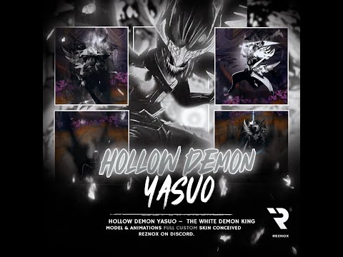 Hollow Demon Yasuo Custom Skin