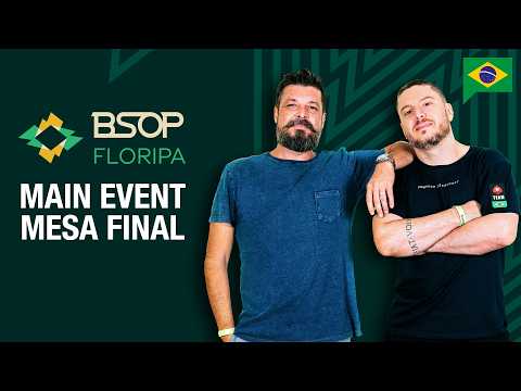 R$ 4K Main Event Mesa Final | BSOP Floripa 2026 | 18+