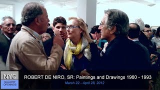 2012 - ROBERT DE NIRO, SR. (artworks by his father) at DC Moore video