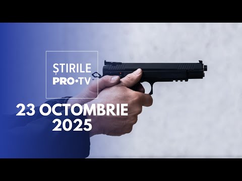 Știrile PRO TV - 23 Octombrie 2025 | Împușcați mortal în mașină
