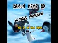 Mejores Momentos Ramón RECOPILACIÓN