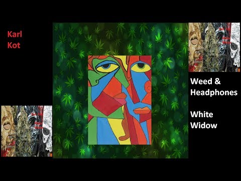 Karl Kot  Weed & Headphones  White Widow