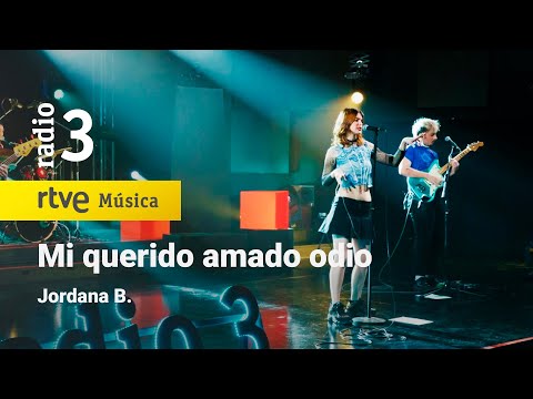 Jordana B. - “Mi querido amado odio” | Conciertos de Radio 3 (2023)
