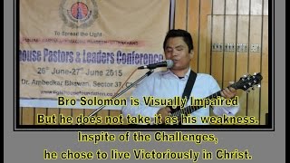 Bro Solomon is Visually Impaired but he does not take it as a weakness.