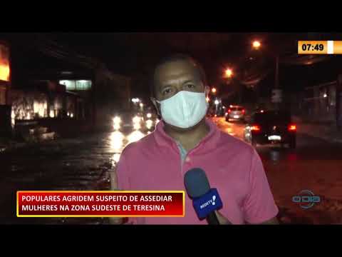 Populares agridem suspeito de assediar mulheres na zona sudeste de Teresina 29 09 2020