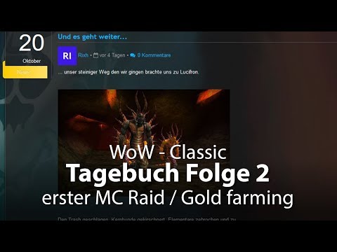 WoW Classic - erster MC Raid / Gold farming (Deutsch / German)