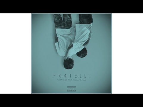 TOBE TINEZ x GIAIME x RKOMI - FR4TELLI (DEMO)