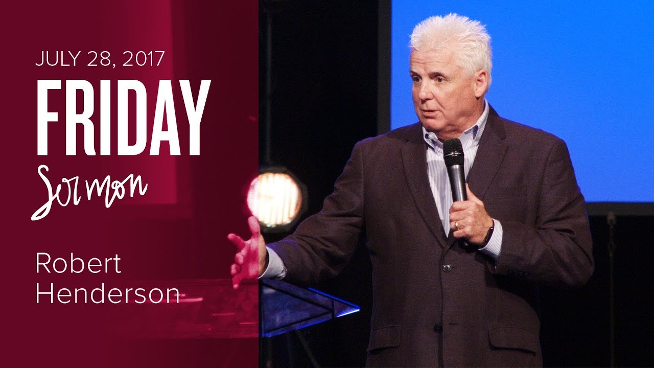 Three Dimensions of Prayer - Robert Henderson (Friday, 28 Jul 2017)