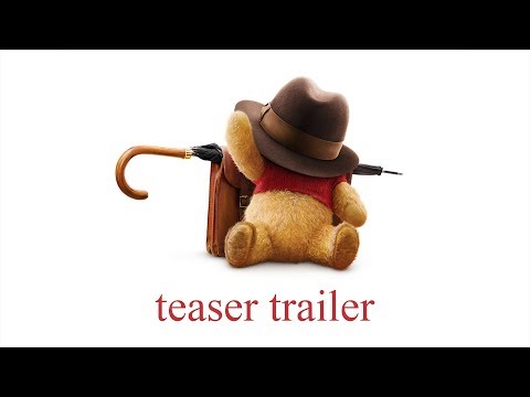 Christopher Robin Official Teaser Trailer thumnail