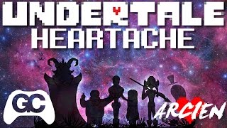 Undertale Remix - Arcien - Heartache (from "Hopes &amp; Dreams") - GameChops